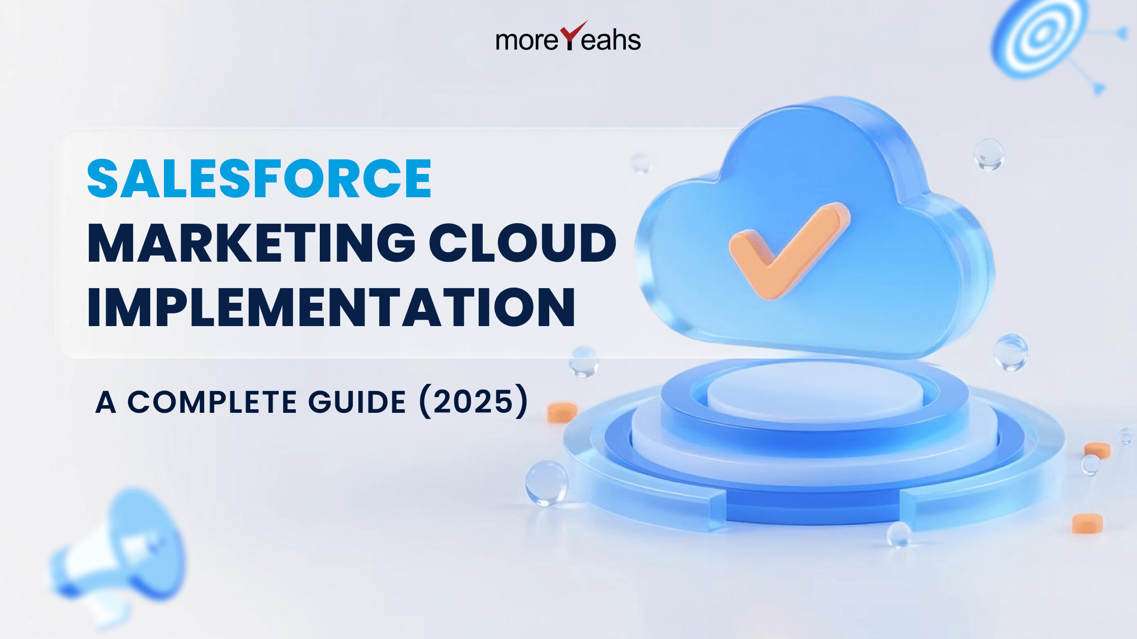 Salesforce Marketing Cloud Implementation: A Complete Guide (2025)